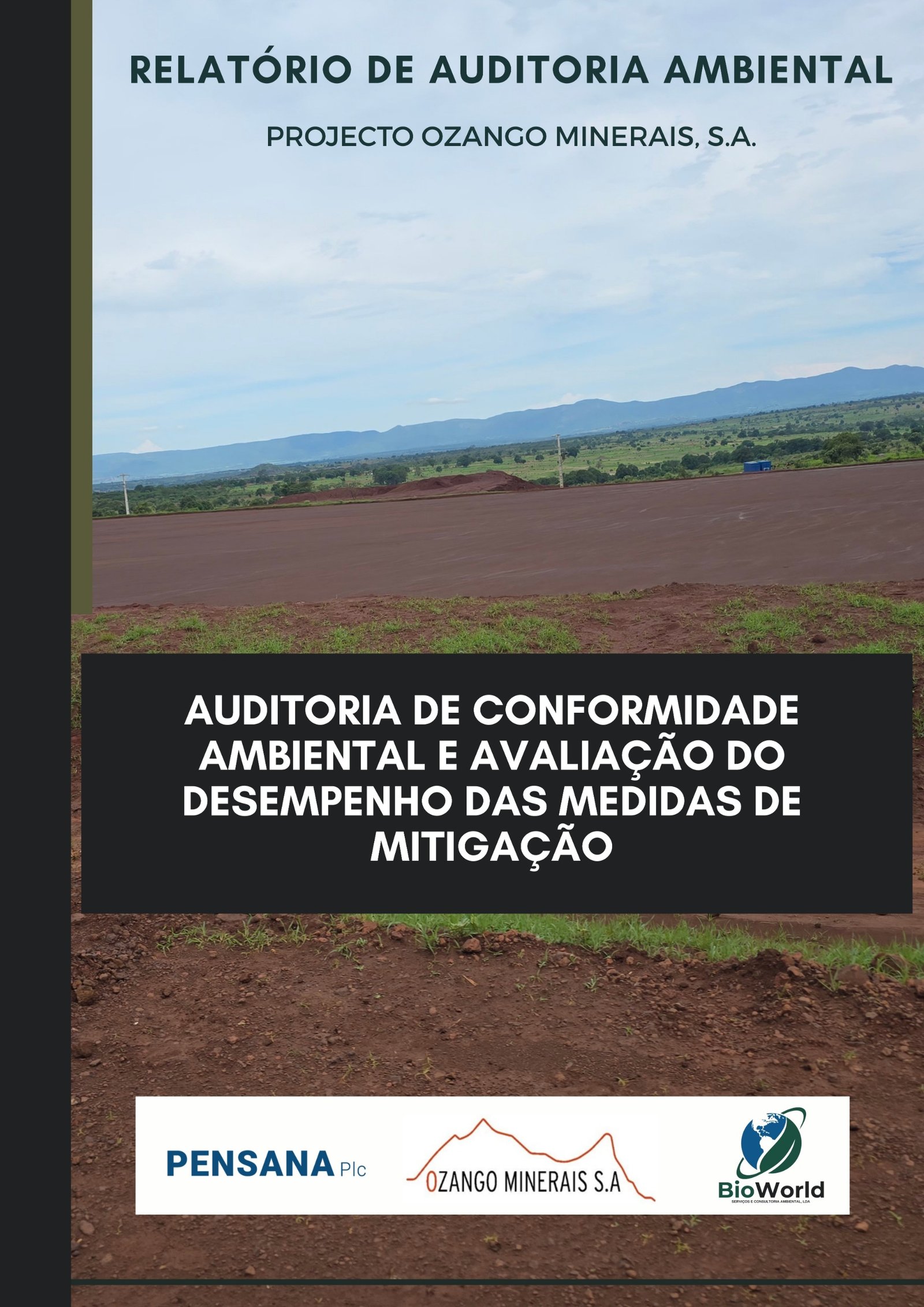 Relatório de Auditoria Ambiental - Projecto Ozango Minerais, S.A.